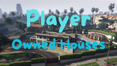 Player Owned Houses Games .